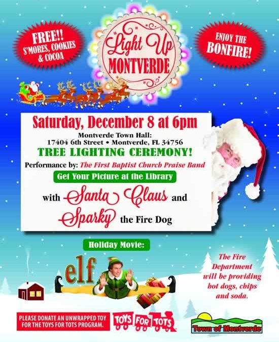 Light Up Montverde, Saturday December 8th @ 6pm